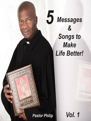 cover image of 5 Messages & Songs to Make Life Better!